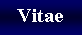 Text Box: Vitae     